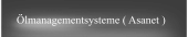 Ölmanagementsysteme ( Asanet )